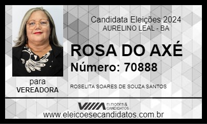 Candidato ROSA DO AXÉ 2024 - AURELINO LEAL - Eleições