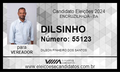 Candidato DILSINHO 2024 - ENCRUZILHADA - Eleições