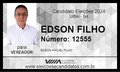 Candidato EDSON FILHO 2024 - UIBAÍ - Eleições