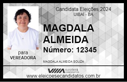 Candidato MAGDALA ALMEIDA 2024 - UIBAÍ - Eleições