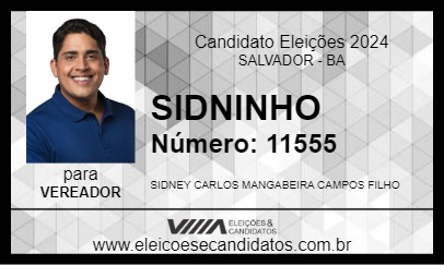 Candidato SIDNINHO 2024 - SALVADOR - Eleições