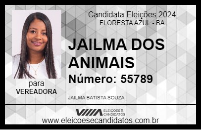 Candidato JAILMA DOS ANIMAIS 2024 - FLORESTA AZUL - Eleições