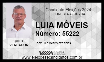 Candidato LUIA MÓVEIS 2024 - FLORESTA AZUL - Eleições