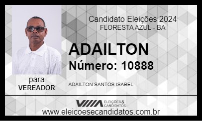 Candidato ADAILTON 2024 - FLORESTA AZUL - Eleições