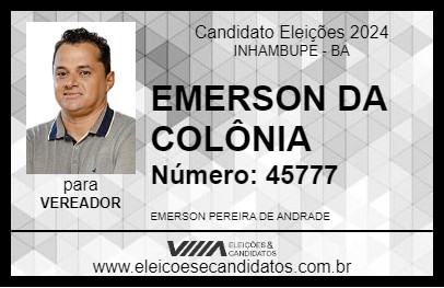 Candidato EMERSON DA COLÔNIA 2024 - INHAMBUPE - Eleições