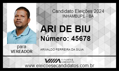 Candidato ARI DE BIU 2024 - INHAMBUPE - Eleições