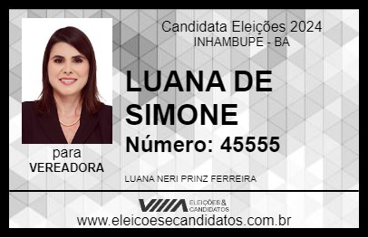 Candidato LUANA DE SIMONE 2024 - INHAMBUPE - Eleições