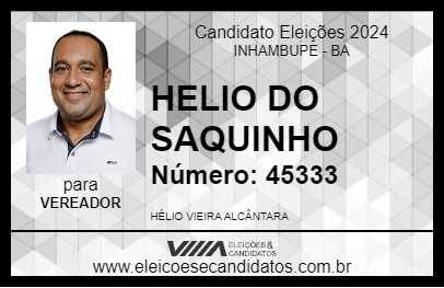 Candidato HELIO DO SAQUINHO 2024 - INHAMBUPE - Eleições