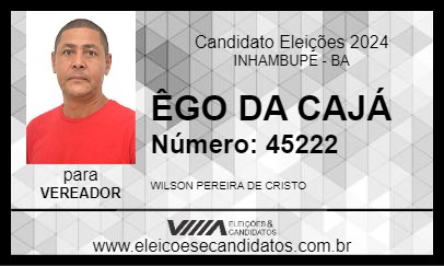 Candidato ÊGO DA CAJÁ 2024 - INHAMBUPE - Eleições