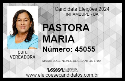 Candidato PASTORA MARIA 2024 - INHAMBUPE - Eleições