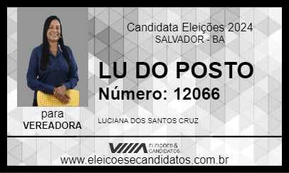 Candidato LU DO POSTO 2024 - SALVADOR - Eleições