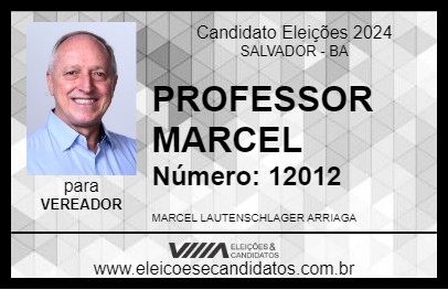 Candidato PROFESSOR MARCEL 2024 - SALVADOR - Eleições