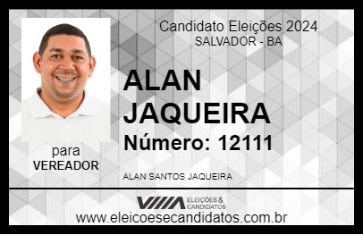 Candidato ALAN JAQUEIRA 2024 - SALVADOR - Eleições