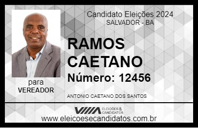 Candidato RAMOS CAETANO 2024 - SALVADOR - Eleições