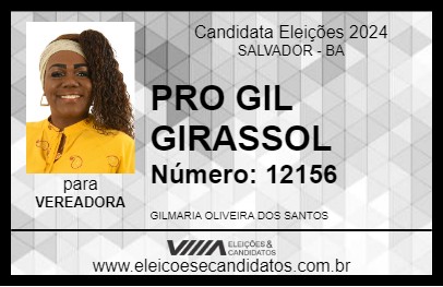 Candidato PRÓ GIL GIRASSOL 2024 - SALVADOR - Eleições