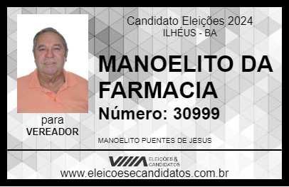 Candidato MANOELITO DA FARMACIA 2024 - ILHÉUS - Eleições