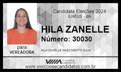 Candidato HILA ZANELLE 2024 - ILHÉUS - Eleições