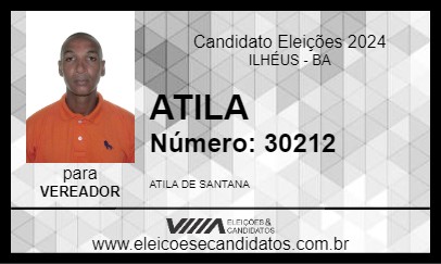 Candidato ATILA 2024 - ILHÉUS - Eleições