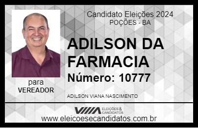 Candidato ADILSON DA FARMACIA 2024 - POÇÕES - Eleições