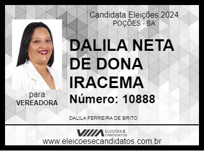 Candidato DALILA NETA DE DONA IRACEMA 2024 - POÇÕES - Eleições