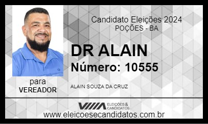 Candidato DR ALAIN 2024 - POÇÕES - Eleições