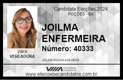 Candidato JOILMA ENFERMEIRA 2024 - POÇÕES - Eleições