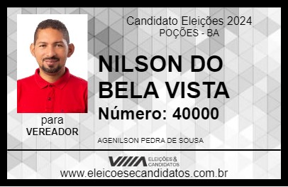 Candidato NILSON DO BELA VISTA 2024 - POÇÕES - Eleições