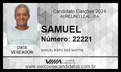 Candidato SAMUEL 2024 - AURELINO LEAL - Eleições