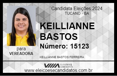 Candidato KEILLIANNE BASTOS 2024 - TUCANO - Eleições