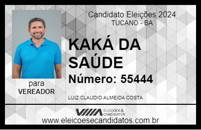 Candidato KAKÁ DA SAÚDE 2024 - TUCANO - Eleições