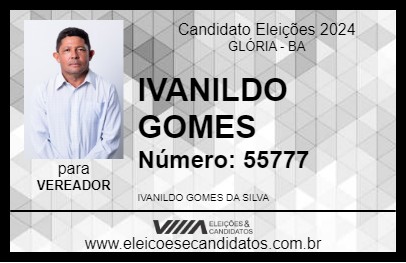 Candidato IVANILDO GOMES 2024 - GLÓRIA - Eleições