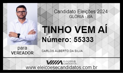 Candidato TINHO VEM AÍ 2024 - GLÓRIA - Eleições