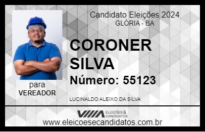 Candidato CORONER SILVA 2024 - GLÓRIA - Eleições