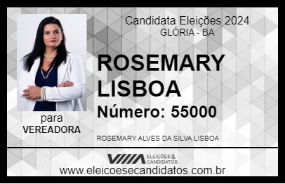 Candidato ROSEMARY LISBOA 2024 - GLÓRIA - Eleições