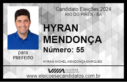 Candidato HYRAN MENDONÇA 2024 - RIO DO PIRES - Eleições