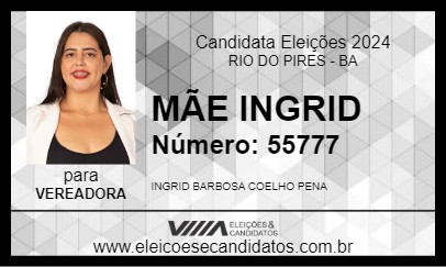 Candidato MÃE INGRID 2024 - RIO DO PIRES - Eleições