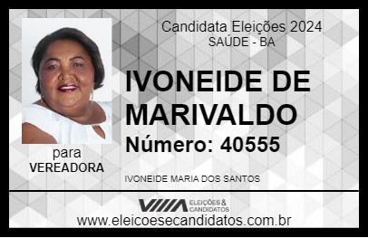 Candidato IVONEIDE DE MARIVALDO 2024 - SAÚDE - Eleições