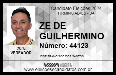 Candidato ZE DE GUILHERMINO 2024 - FIRMINO ALVES - Eleições