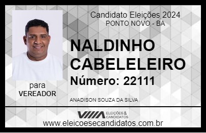 Candidato NALDINHO CABELELEIRO 2024 - PONTO NOVO - Eleições