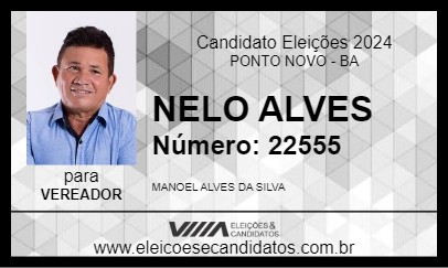 Candidato NELO ALVES 2024 - PONTO NOVO - Eleições