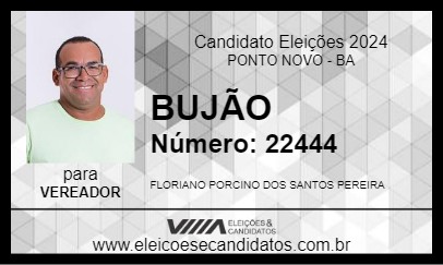 Candidato BUJÃO 2024 - PONTO NOVO - Eleições