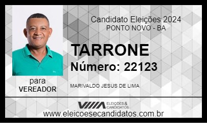 Candidato TARRONE 2024 - PONTO NOVO - Eleições