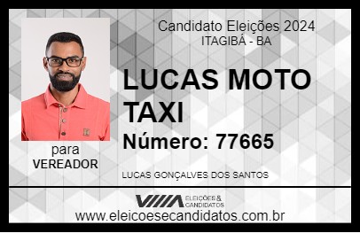 Candidato LUCAS MOTO TAXI 2024 - ITAGIBÁ - Eleições