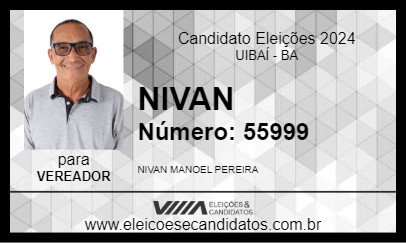 Candidato NIVAN 2024 - UIBAÍ - Eleições