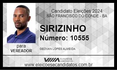 Candidato SIRIZINHO 2024 - SÃO FRANCISCO DO CONDE - Eleições