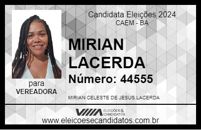 Candidato MIRIAN LACERDA 2024 - CAEM - Eleições