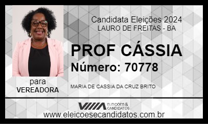 Candidato PROF CÁSSIA 2024 - LAURO DE FREITAS - Eleições