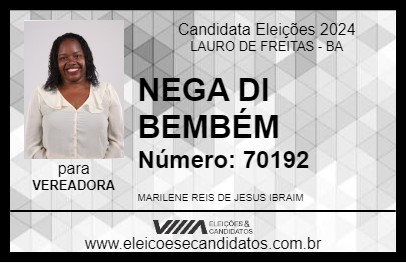 Candidato NEGA DI BEMBÉM 2024 - LAURO DE FREITAS - Eleições