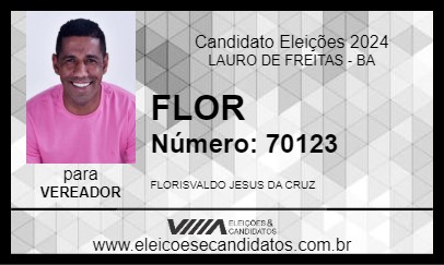 Candidato FLOR 2024 - LAURO DE FREITAS - Eleições