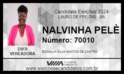 Candidato NALVINHA PELÈ 2024 - LAURO DE FREITAS - Eleições